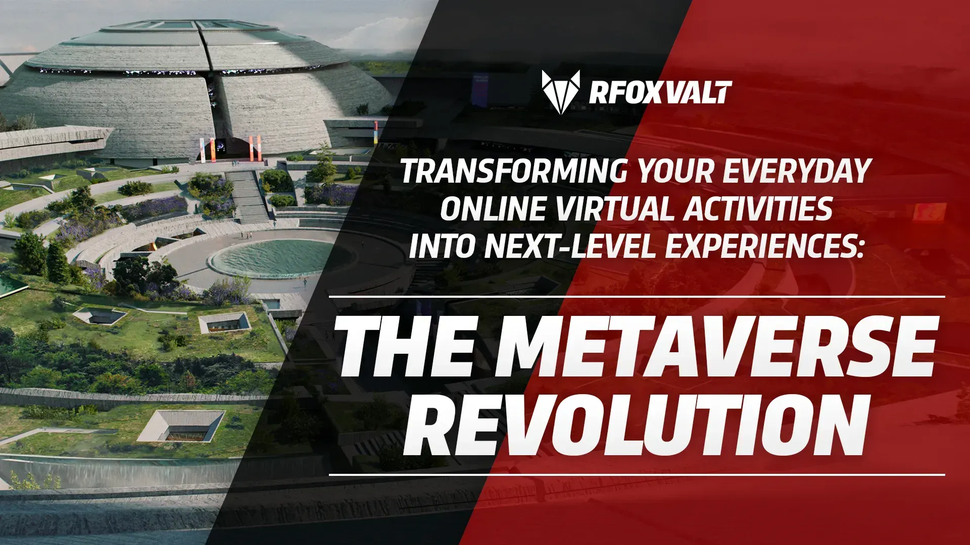 Transforming Your Everyday Online Virtual Activities into Next-Level Experiences: The Metaverse Revolution