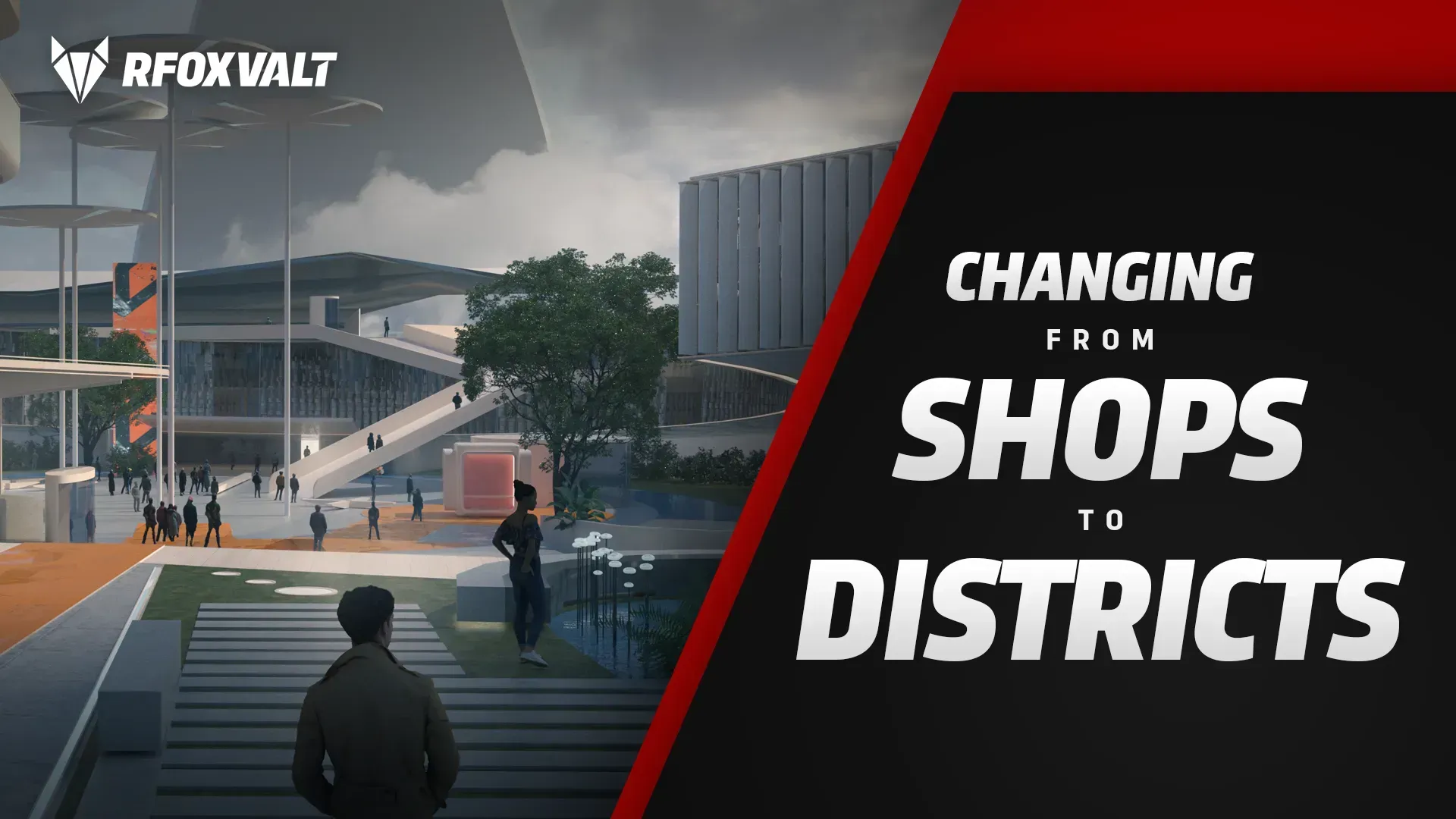 Changing From SHOPS to DISTRICTS