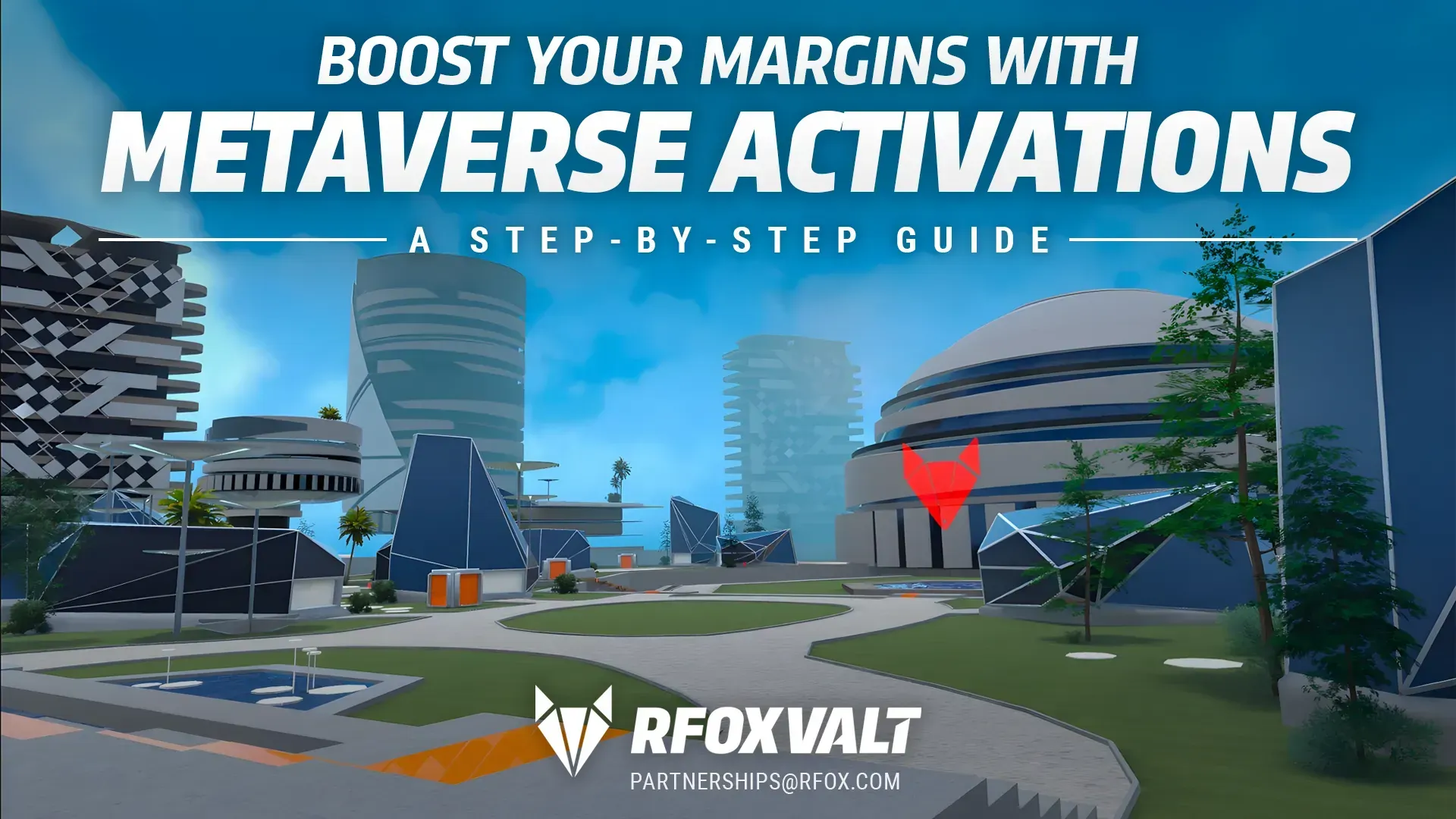 Boost Your Margins with Metaverse Activations: A Step-by-Step Guide