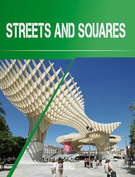 STREETS AND SQUARES