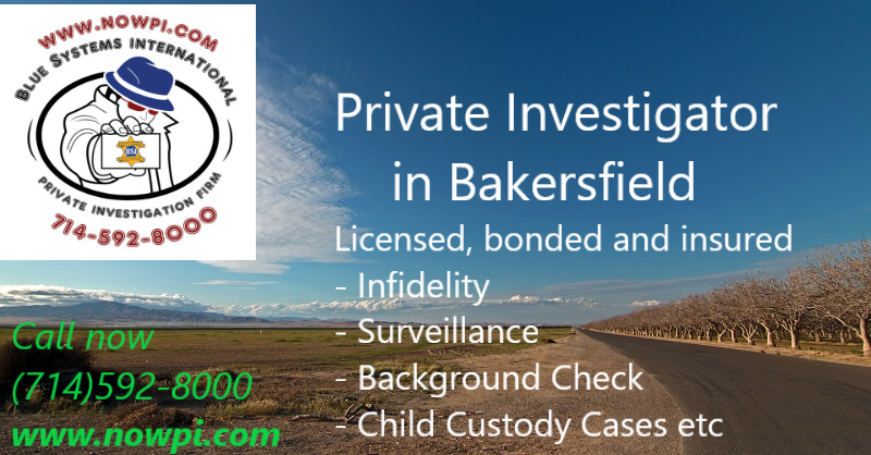 An ad for a private investigator in bakersfield