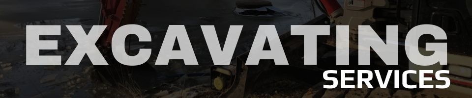 Logo reading “EXCAVATING SERVICES” in bold gray and white text on a dark background