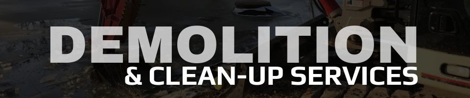 Demolition & clean-up services text on a gray, weathered background
