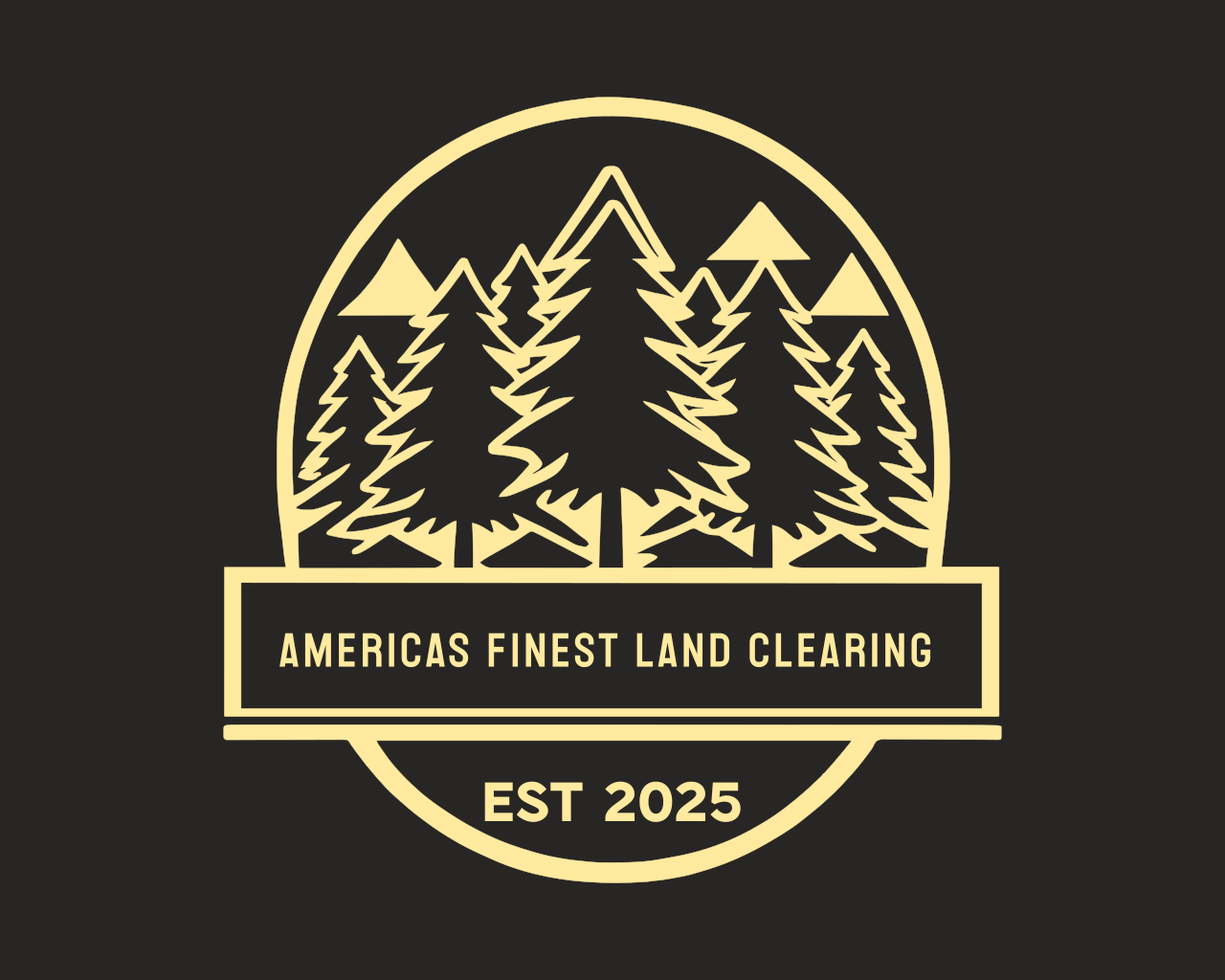 Gold tree-and-mountain logo reading “Americas Finest Land Clearing” with “EST 2025” on black background
