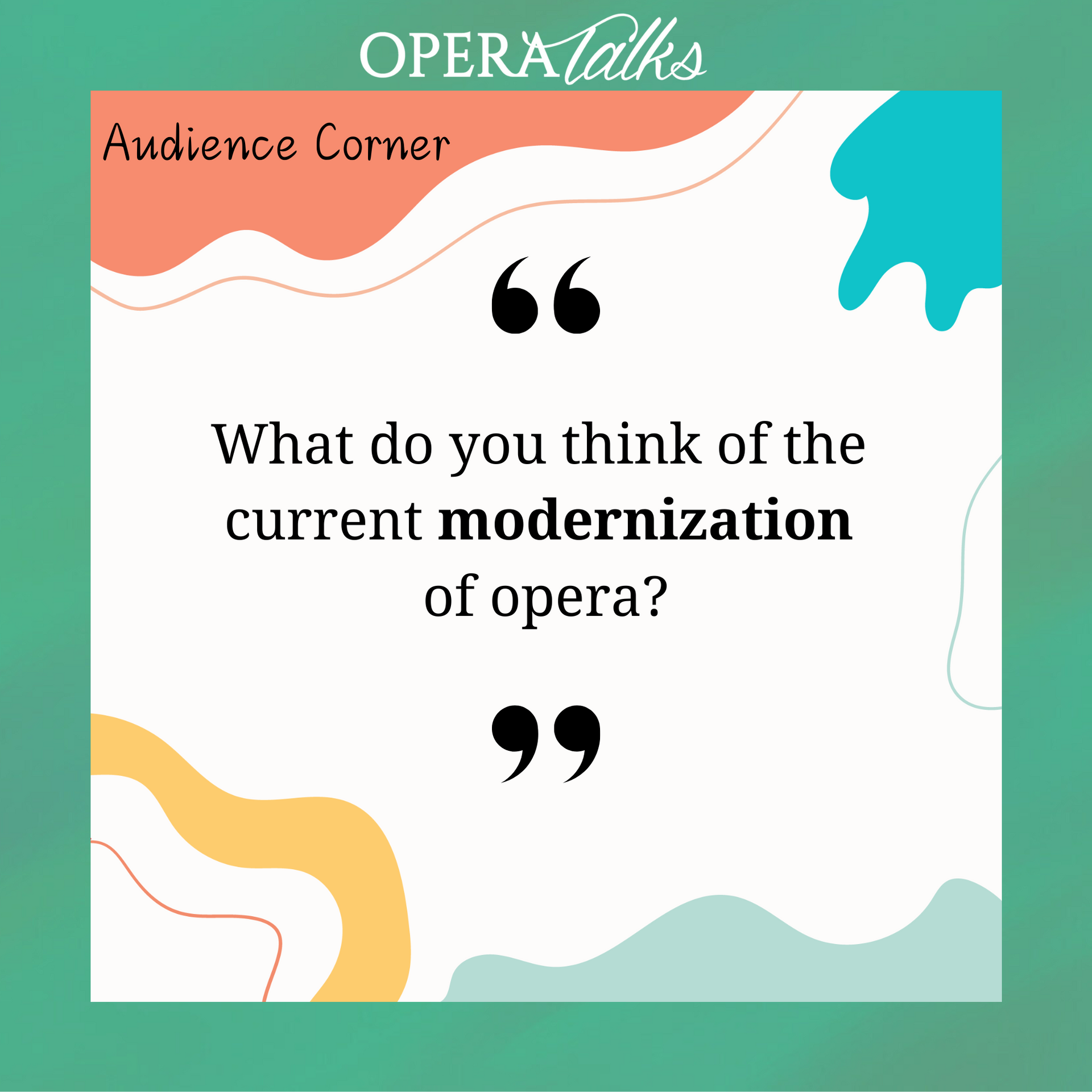 Opera Appreciation through a Conversation