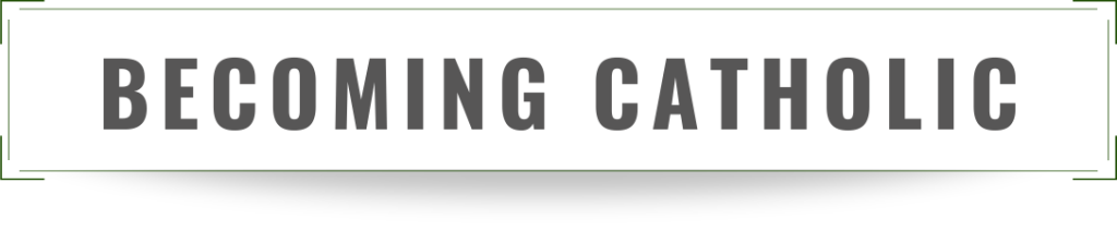 RCIA becoming catholic