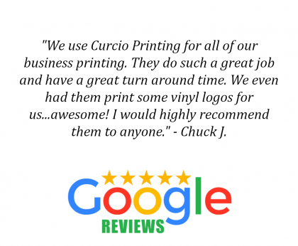 Google review graphic with quote praising Curcio Printing, plus Google Reviews logo