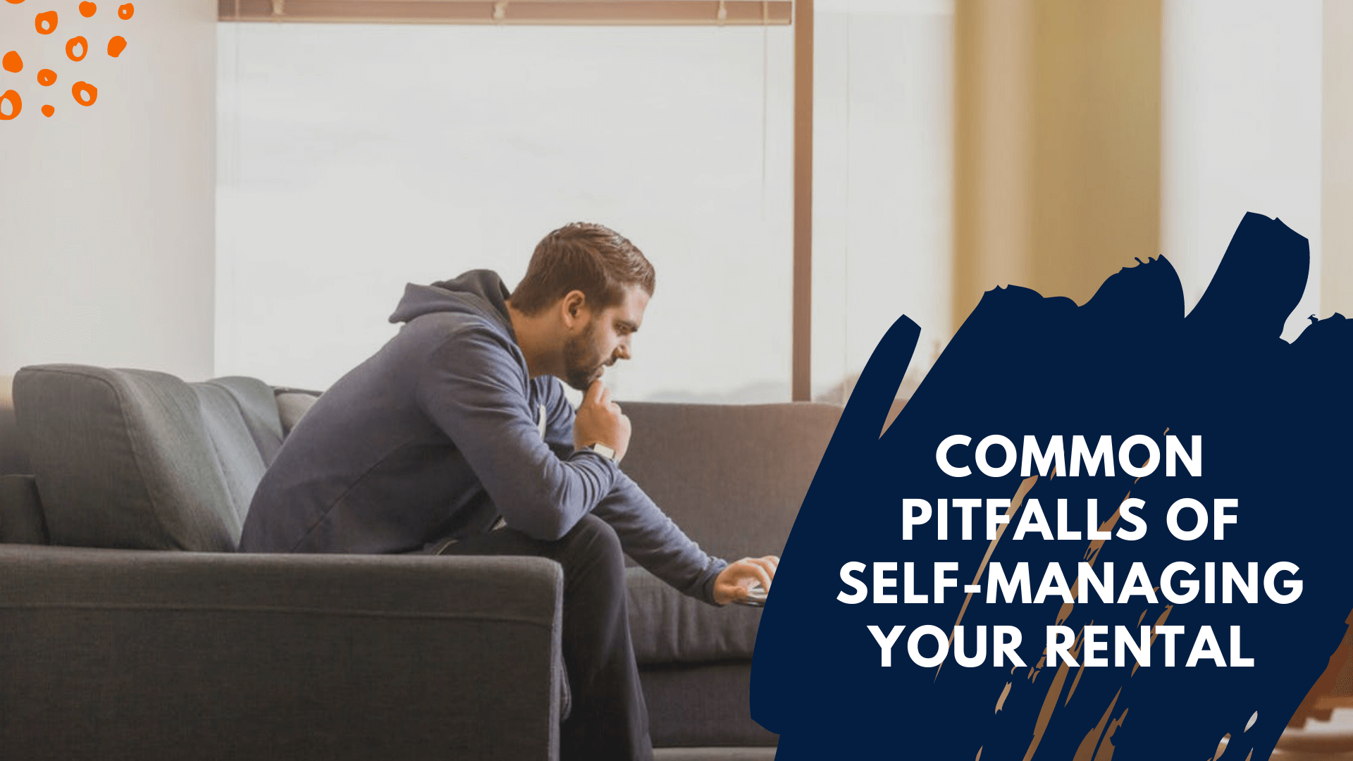 Common Pitfalls of Self-Managing Your San Diego Rental Property - article banner