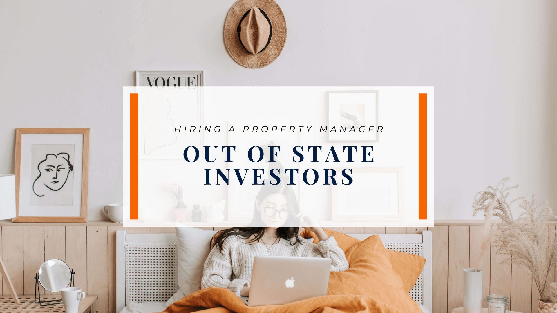 What Should Out of State Investors Look for in a San Diego Property Manager - article banner What Should Out of State Investors Look for in a San Diego Property Manager - article banner