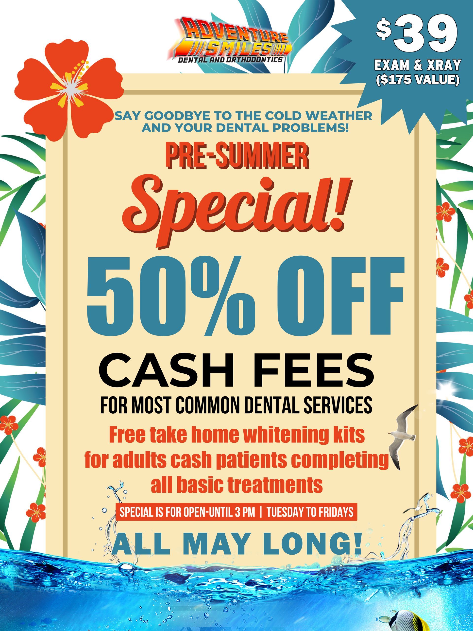Dental clinic advertisement: Pre-summer special, 50% off cash fees, free whitening kits. May promotion.