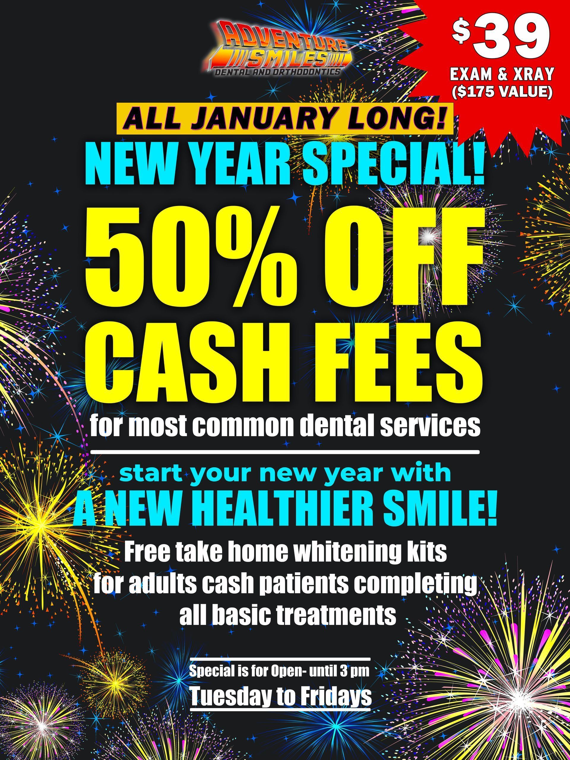 Dental office advertisement: January special, 50% off cash fees, exam & xray for $39. Includes free whitening kits.