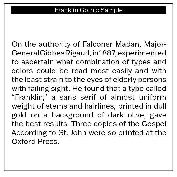 Franklin gothic sample on the authority of falconer madan , major