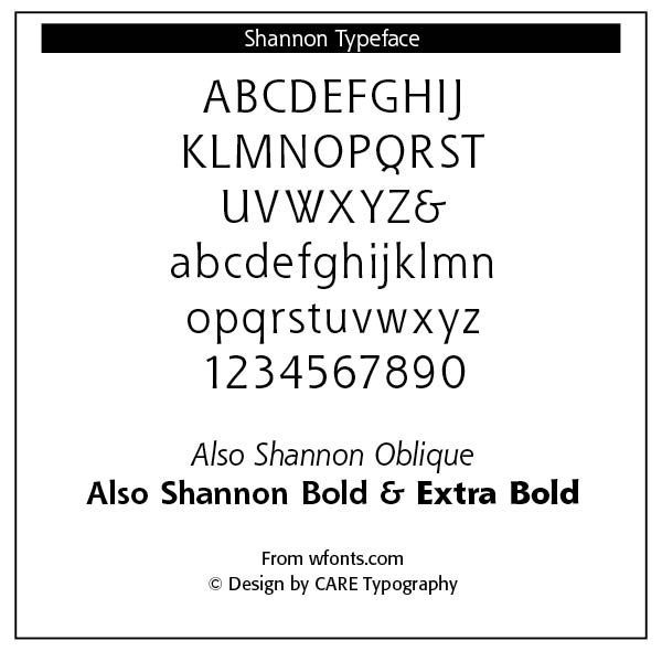 Shannon typeface also shannon oblique also shannon bold & extra bold