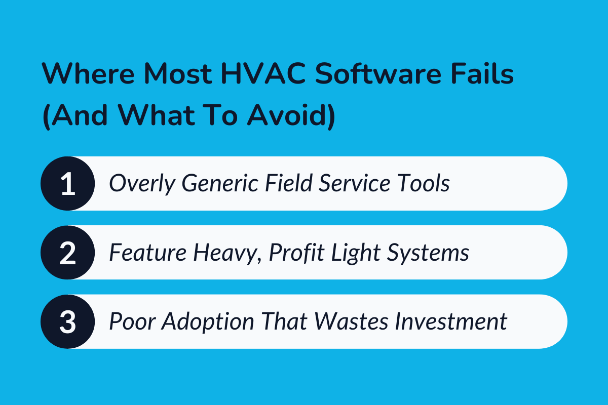 Where Most HVAC Software Fails (And What To Avoid)?