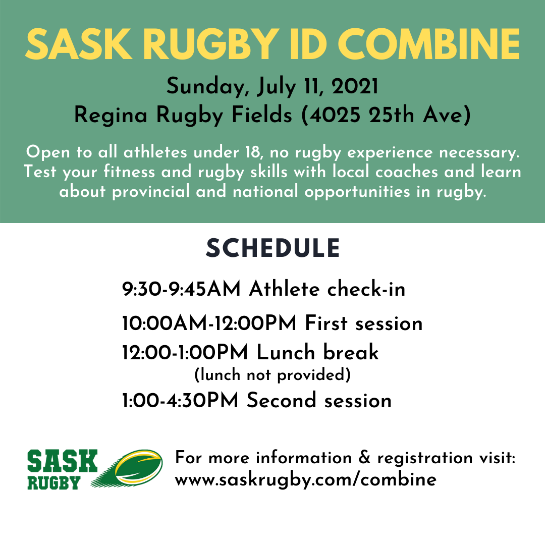 Flyer for the Sask Rugby ID Combine on July 11, 2021, at Regina Rugby Fields for athletes under 18. Includes schedule.