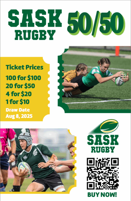 Sask Rugby 50/50 lottery poster, with rugby players, ticket prices, and a QR code. Draw date: August 8, 2025.