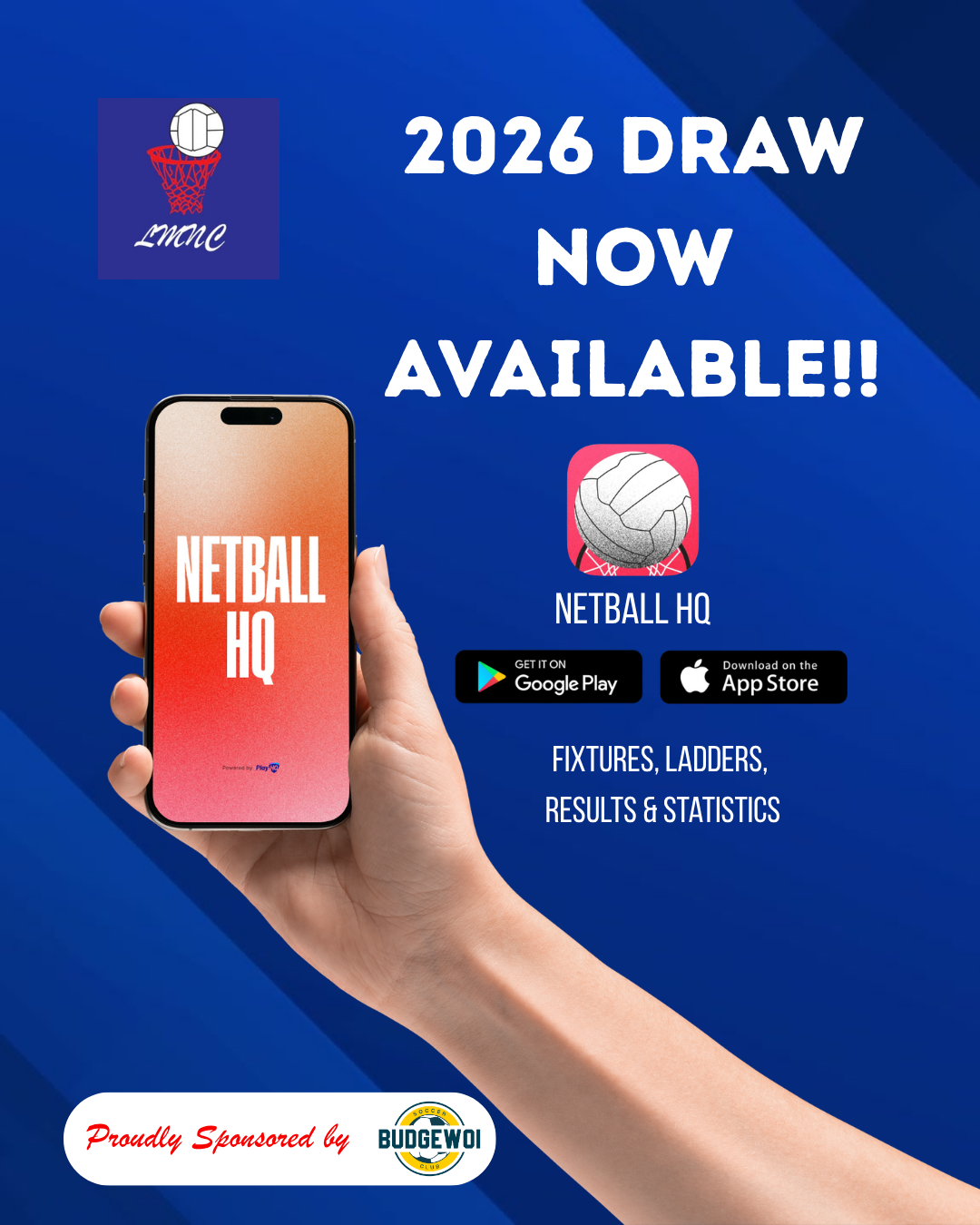 A promo graphic for the 2026 netball draw, showing a hand holding a phone with the Netball HQ app available to download.