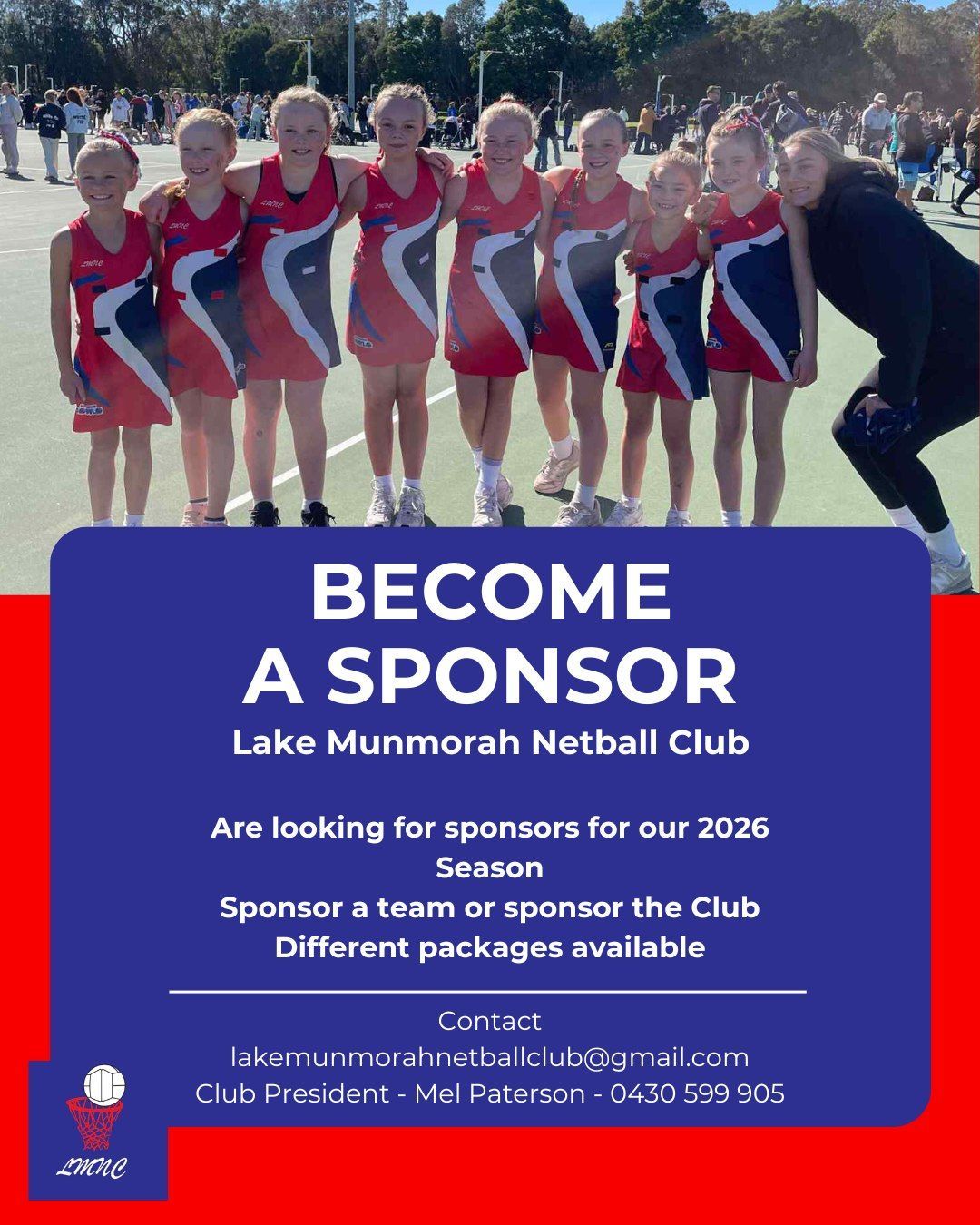 A netball team in red and blue uniforms stands on a court. Text promotes sponsorship for the Lake Munmorah Netball Club.