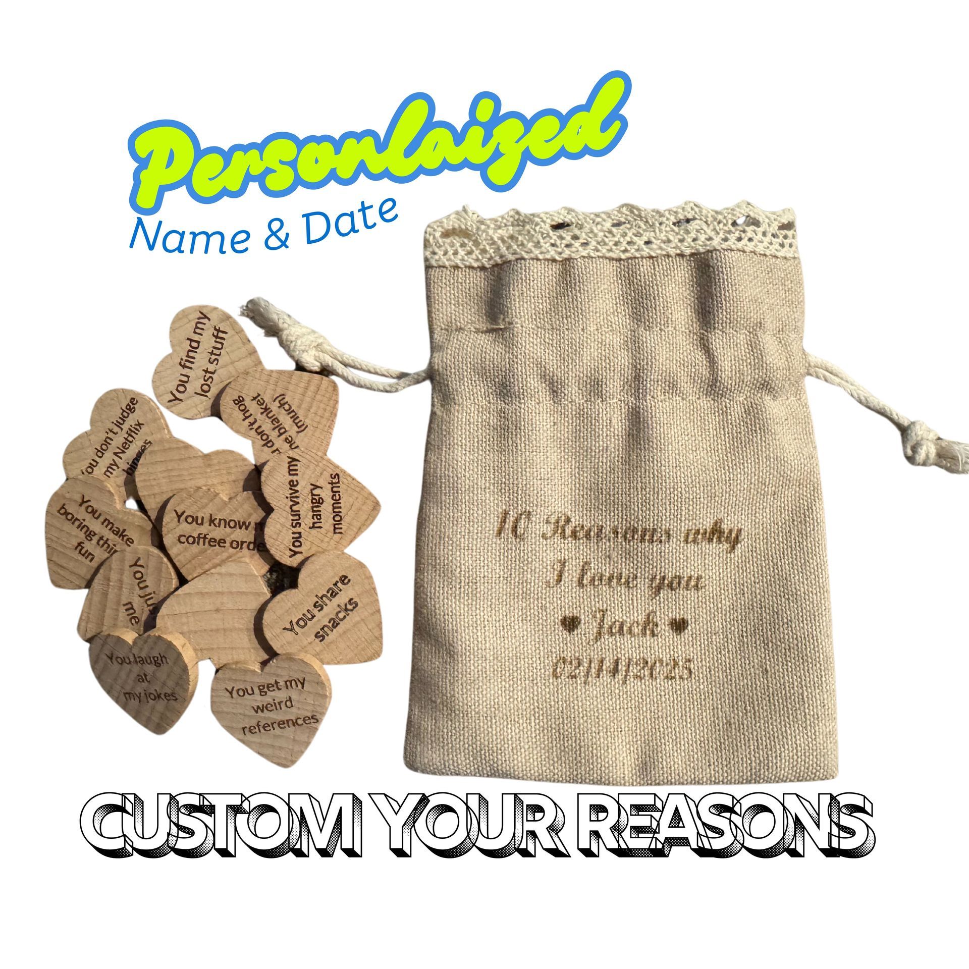 Reasons Why I Love You personalized Engraved Hearts keepsake bag gift