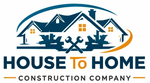 House To Home Construction Company logo with blue house, tools, and navy and orange text
