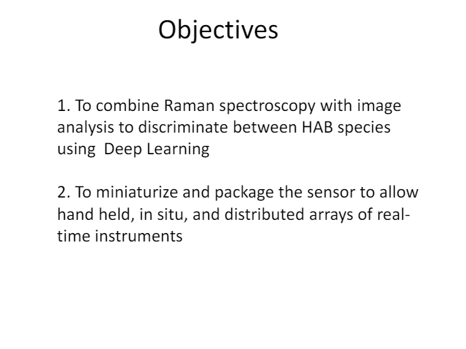 The objectives of this project are to combine raman spectroscopy with image analysis to discriminate between hab species using deep learning.
