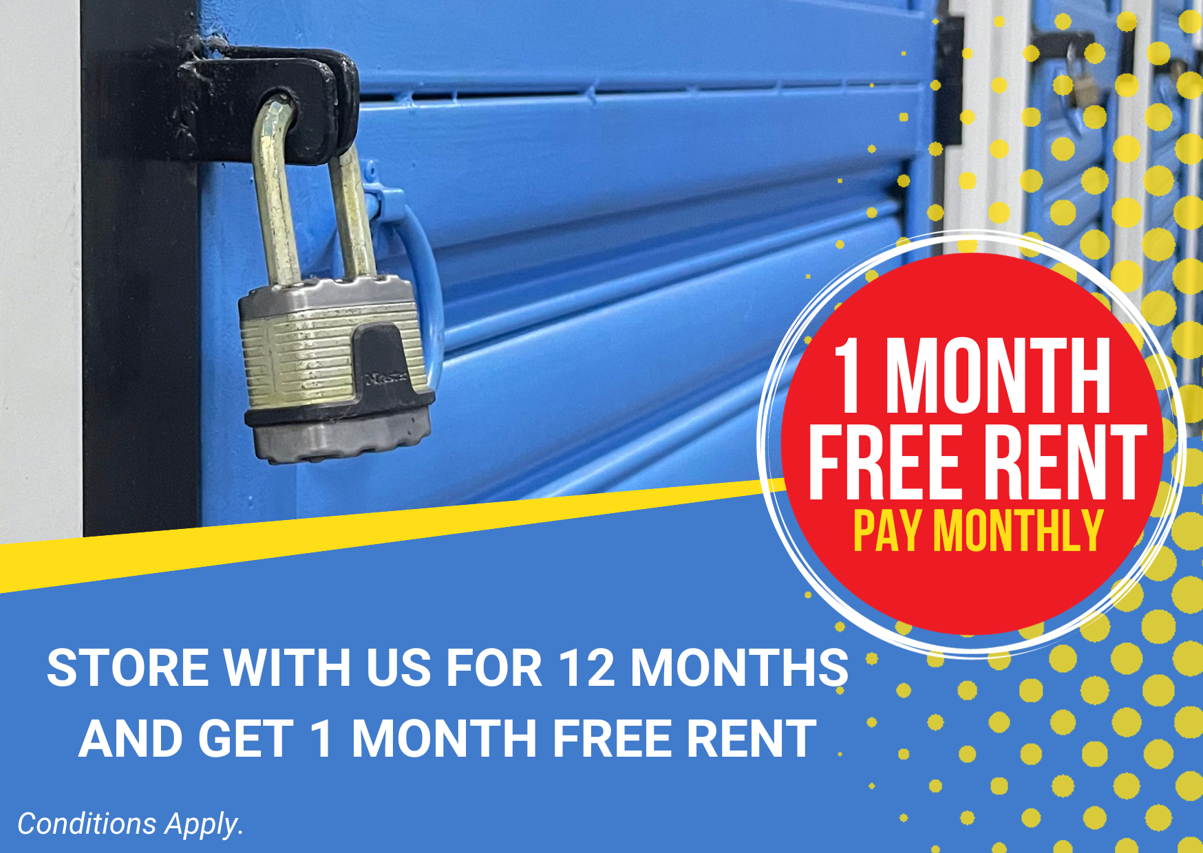A blue door with a padlock on it and a sign that says 1 month free rent pay monthly
