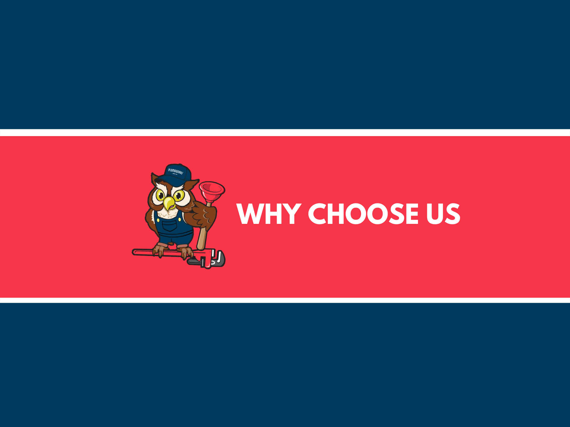 Owl mascot in overalls holding a wrench, red banner that says “WHY CHOOSE US”