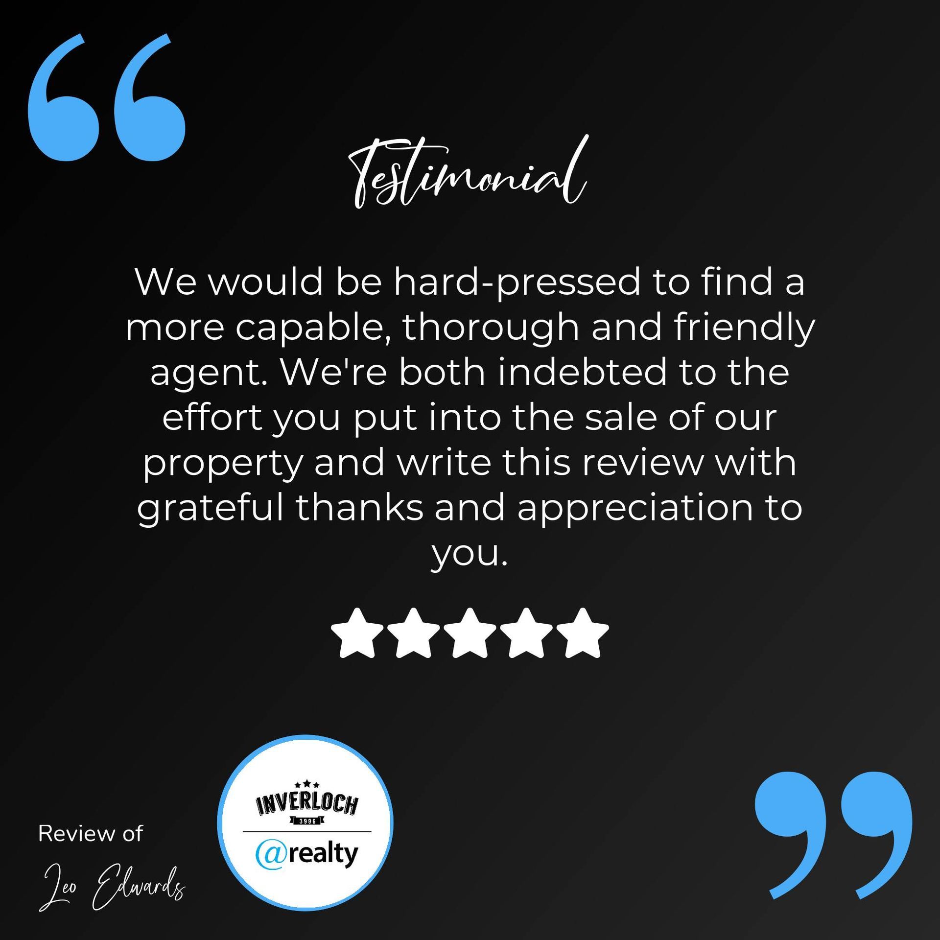 We would be hard-pressed to find a more capable , thorough and friendly agent.