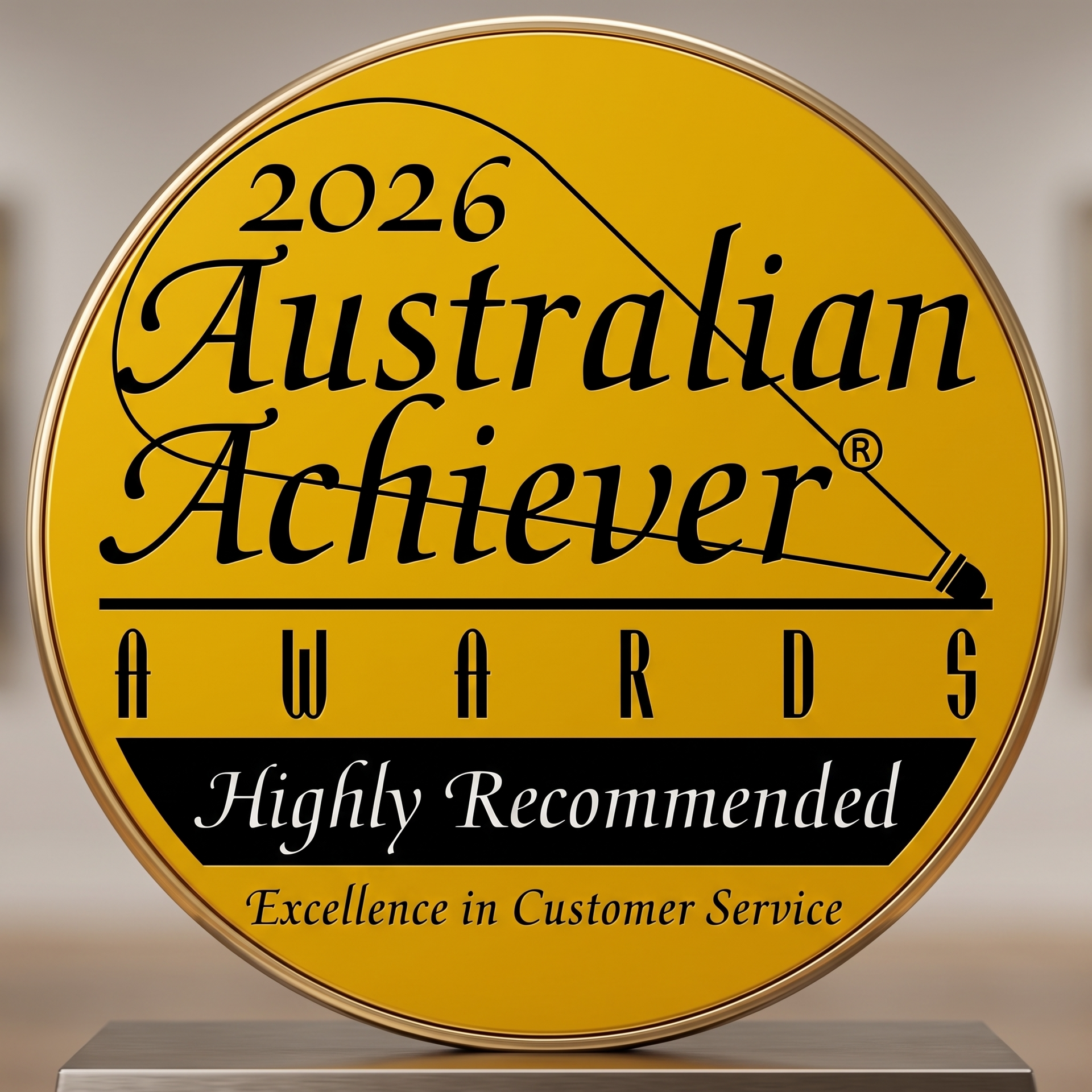 2026 Australian Achiever Awards gold circular plaque reading “Highly Recommended” and “Excellence in Customer Service”