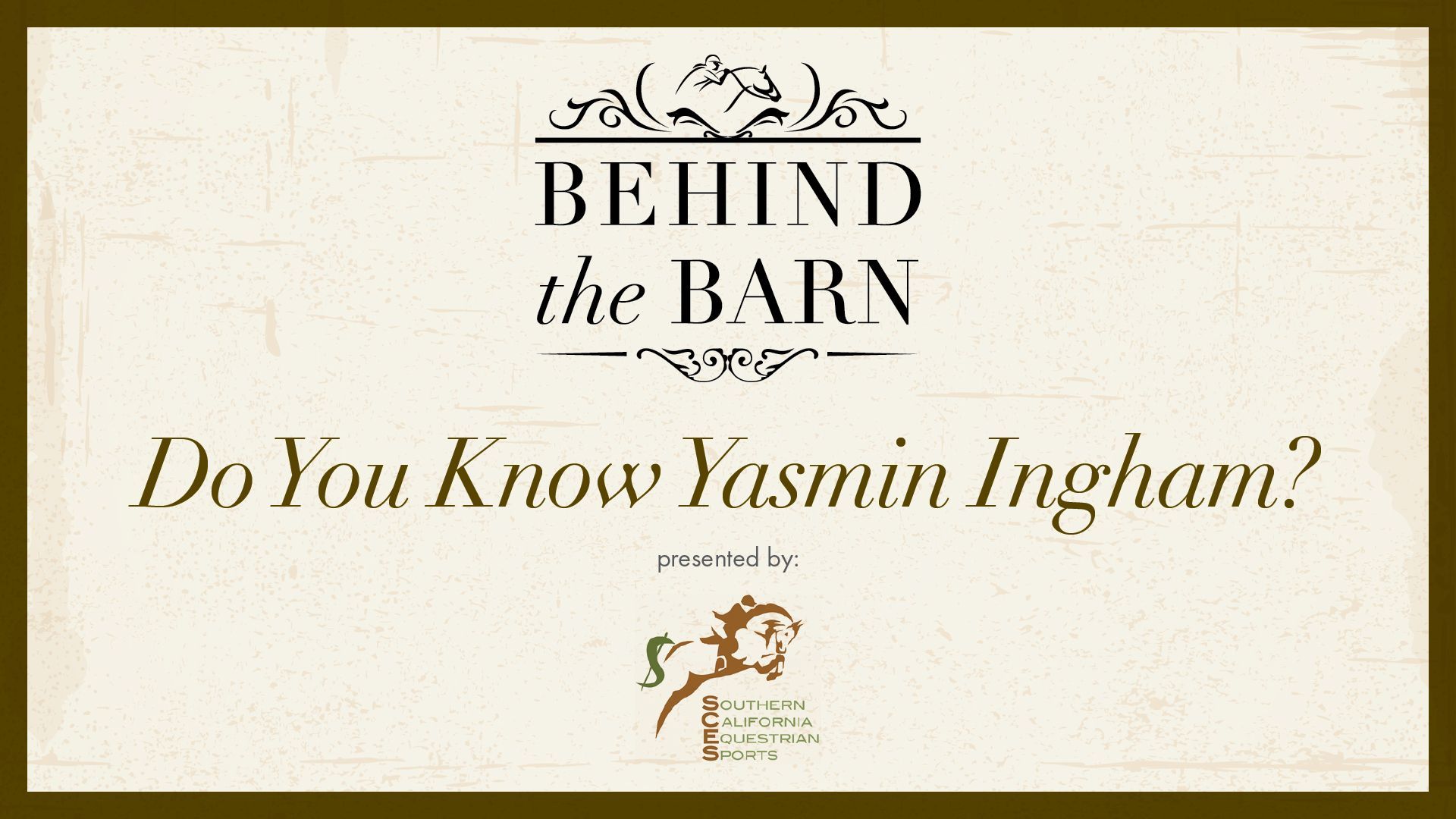 A poster that says behind the barn do you know yasmin ingham