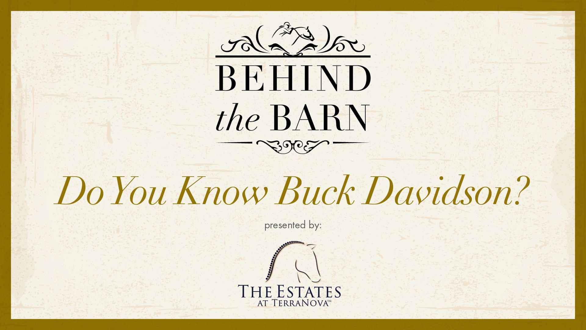 A poster that says behind the barn do you know buck davidson
