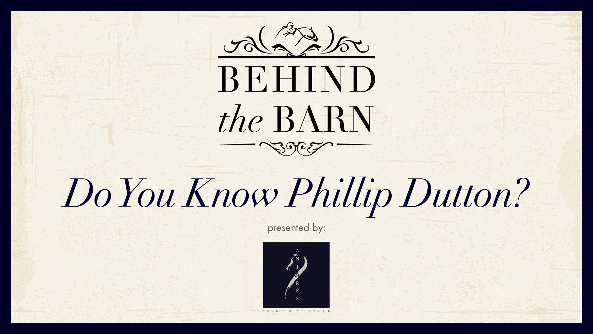 A poster that says behind the barn do you know phillip dutton