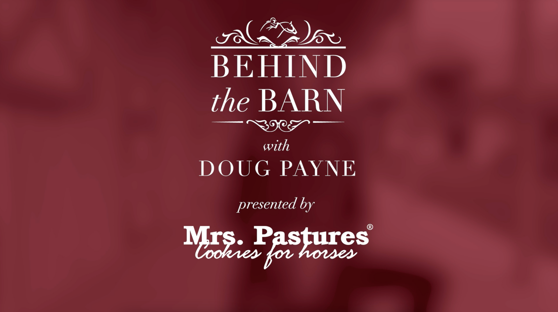Behind the barn is presented by mrs. pastures cookies for horses