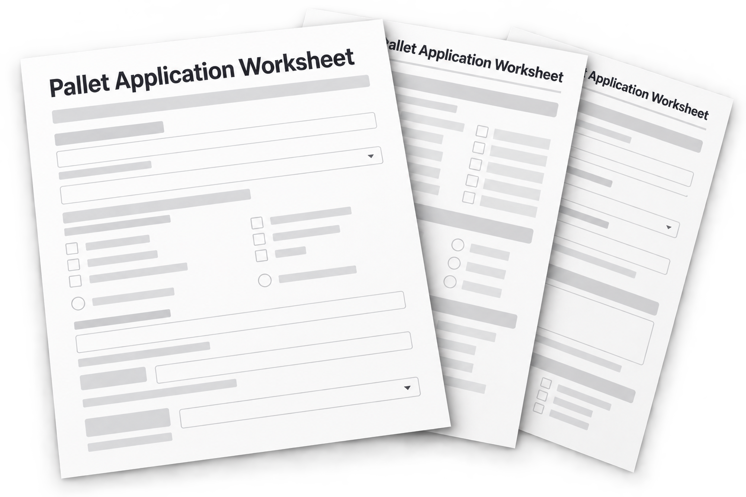 Stack of pale gray application forms with the title “Pallet Application Worksheet” on a white background