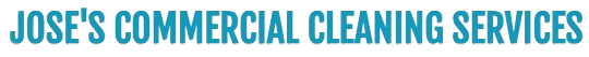 Jose's Commercial Cleaning Services in a teal gradient font.