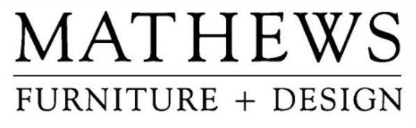 Mathews Furniture + Design Mathews Furniture + Design