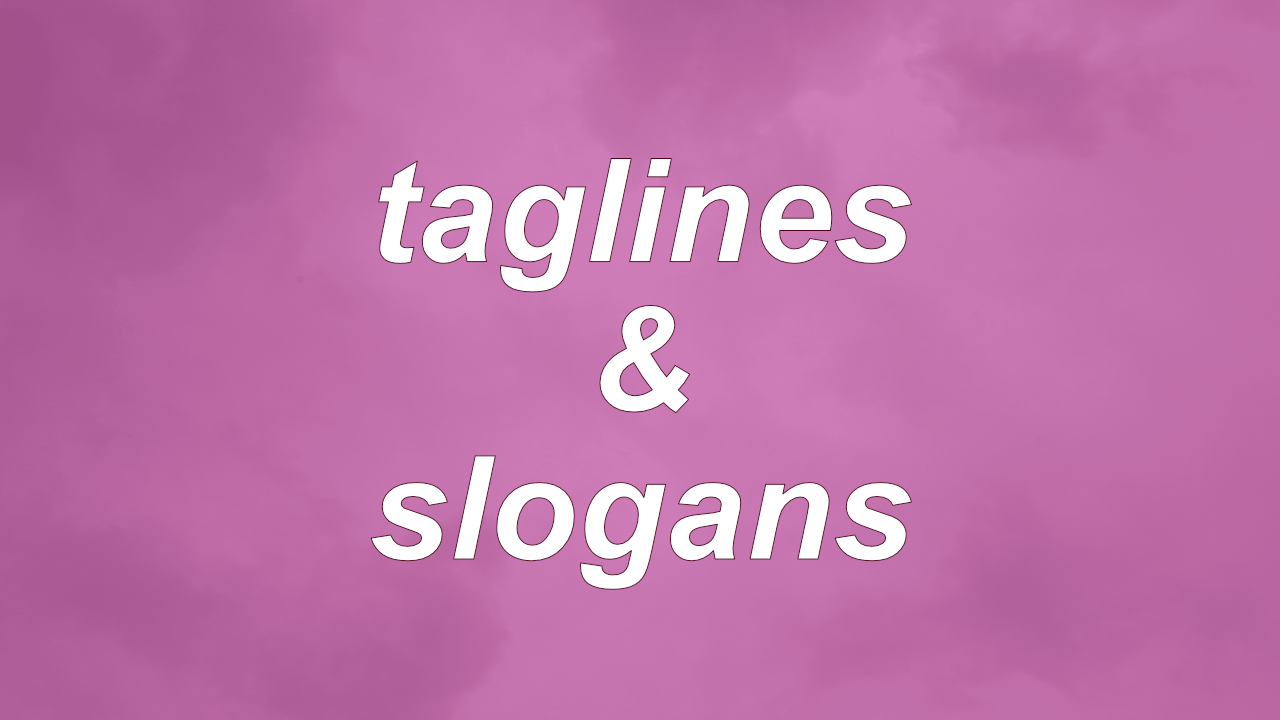 taglines and slogans words