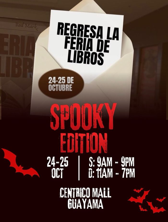 Poster for Regresa la Feria de Libros, Spooky Edition, Oct 24-25 at Centro Mall Guayama, black and red design