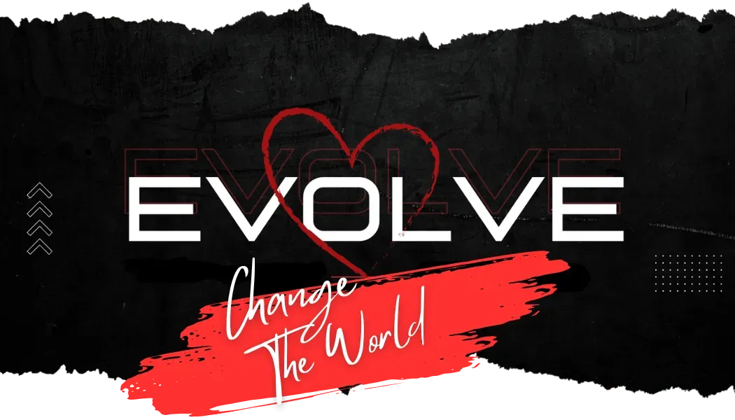 Evolve Innovation Center | Change the World