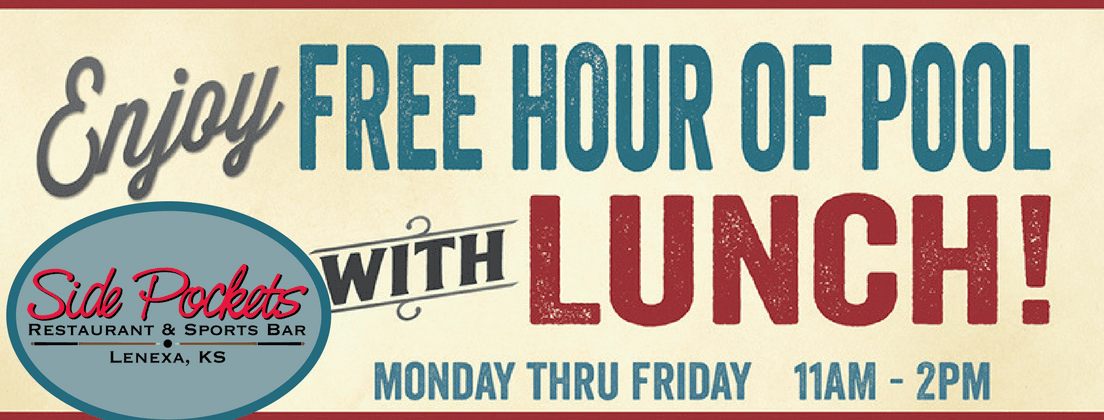 A sign that says enjoy free hour of pool with lunch