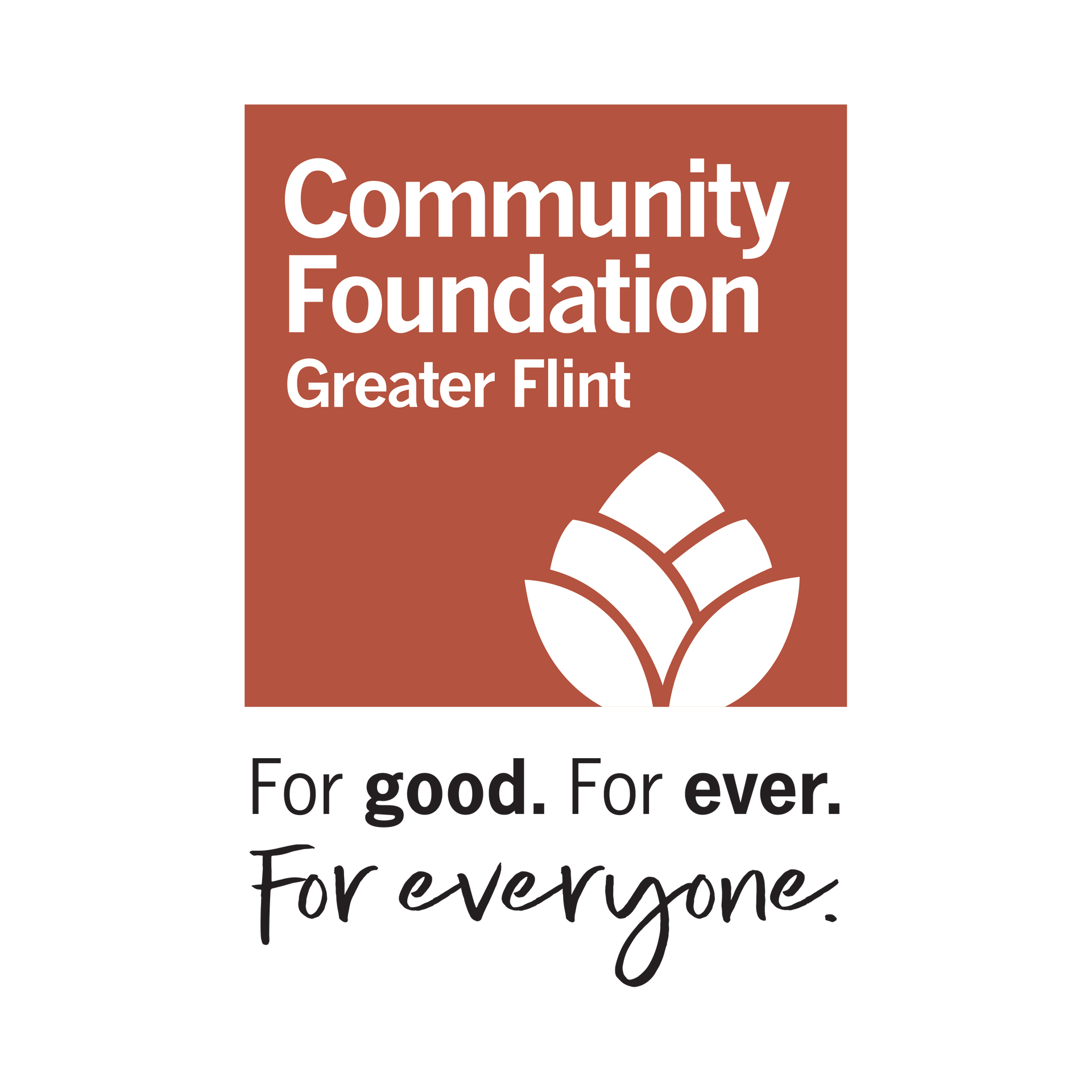 Community Foundation Greater Flint logo with red square and “For good. For ever. For everyone.” text