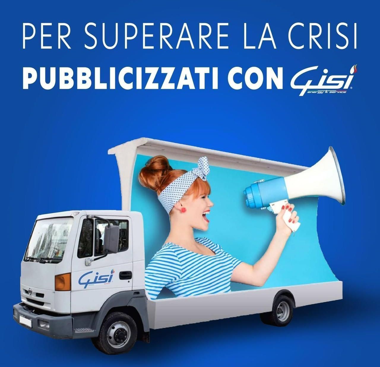 Un camion pubblicitario bianco con sfondo blu e una donna che tiene in mano un megafono. Testo: 