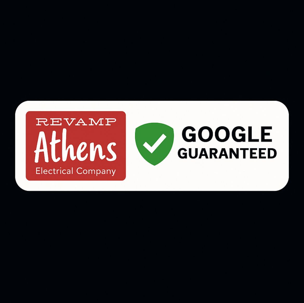 Revamp Athens Electrical Company and Google Guaranteed badges on a white rounded rectangle