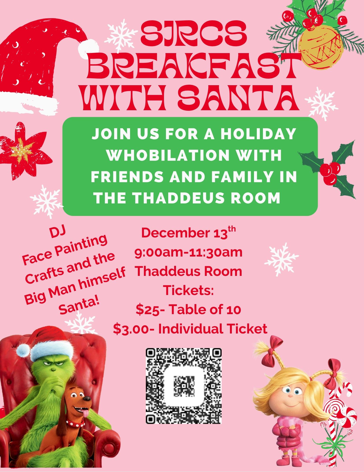 Holiday poster for “Breakfast with Santa” at Theddues Room, with crafts, face painting, Big Jim, tickets, and QR code