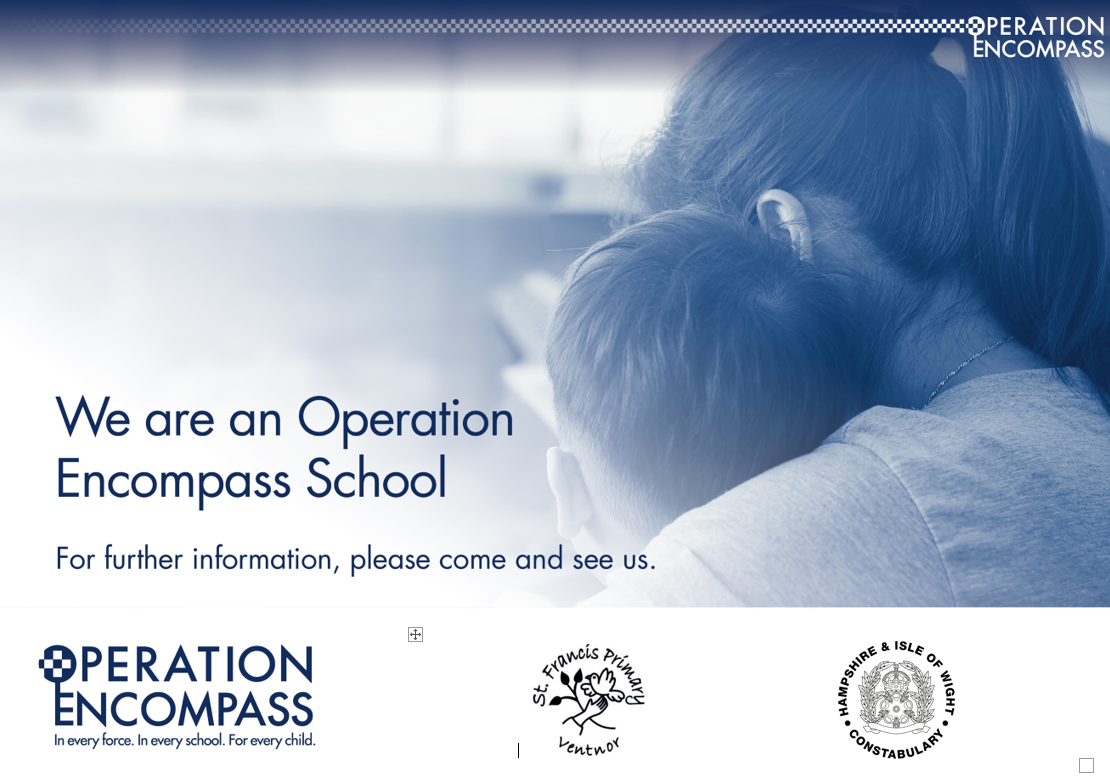 A child being embraced by an adult; an advertisement for Operation Encompass at a school.