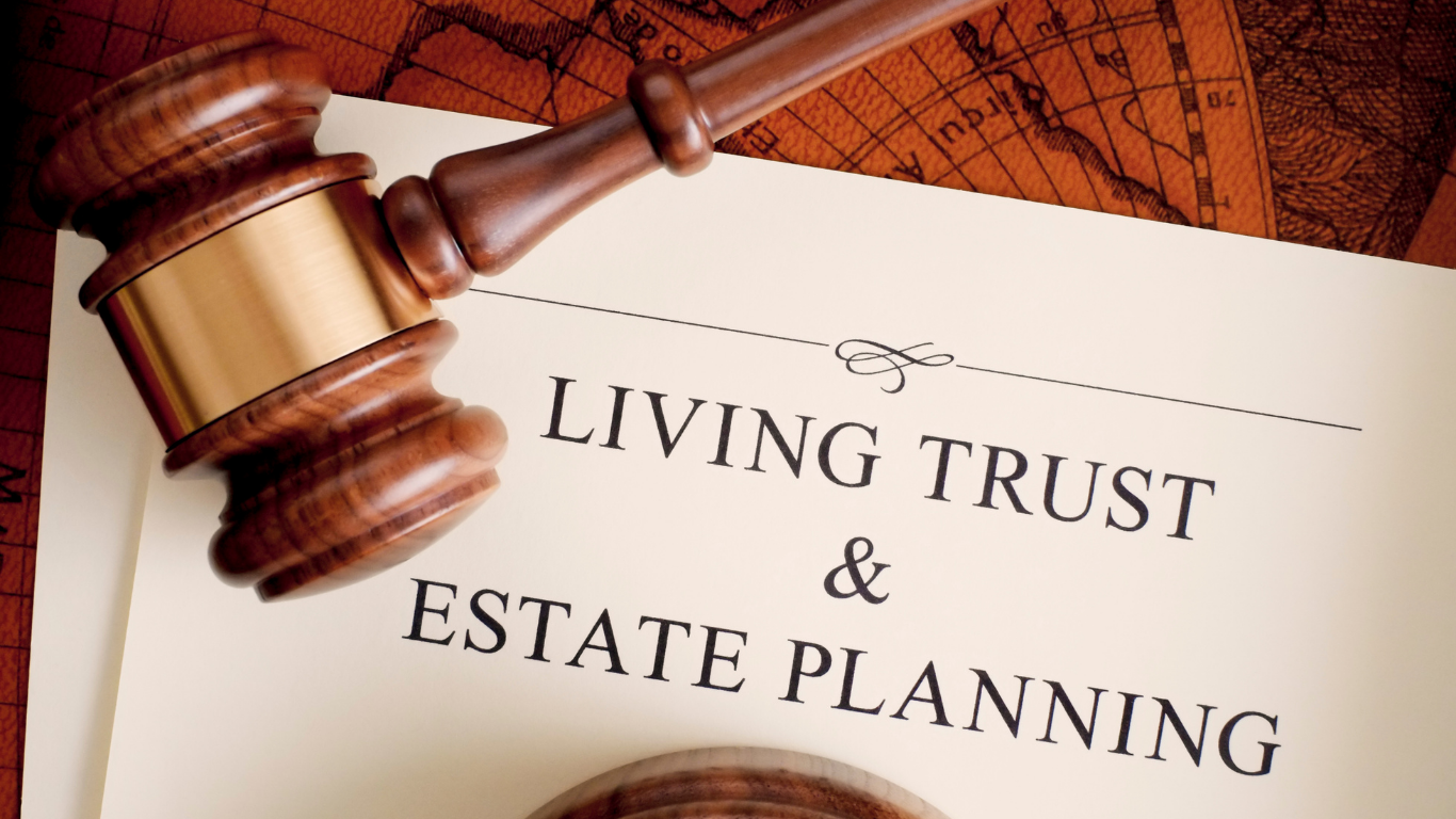 Gavel over “Living Trust & Estate Planning” text on a legal document