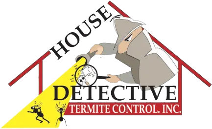 House Detective Termite Control Inc.House Detective Termite Control Inc. House Detective Termite Control Inc.