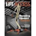 Lift Access magazine cover featuring a cherry picker in a warehouse, titled “Trending Upward.”