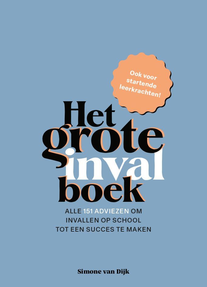 Het grote invalboek,
Alle adviezen om van invallen een succes te maken