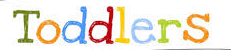 The word toddlers is written in colorful letters on a white background.